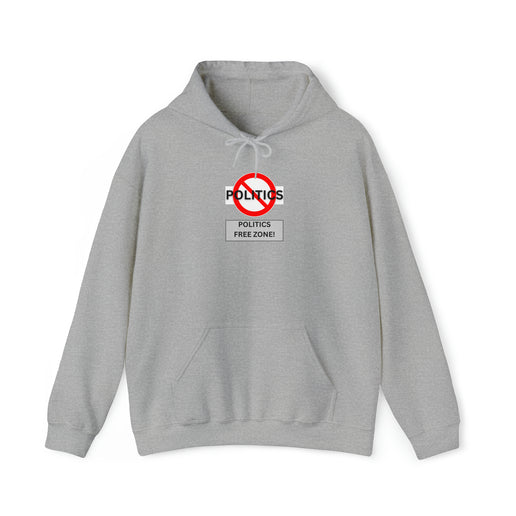 Politics Free Zone - Unisex Heavy Blend™ Hooded Sweatshirt