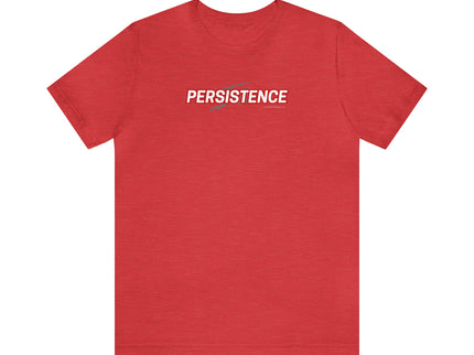 Persistence - Soft Unisex Jersey Short Sleeve Tee