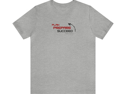 Plan Prepare Succeed Repeat - Inspiring Soft Unisex Jersey Short Sleeve Tee