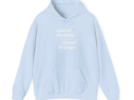 Good Habits Lead to Good Things Soft Unisex Heavy Blend™ Hooded Sweatshirt