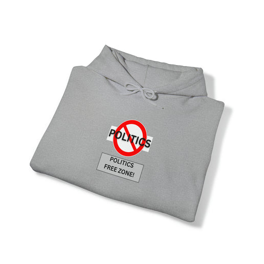 Politics Free Zone - Unisex Heavy Blend™ Hooded Sweatshirt