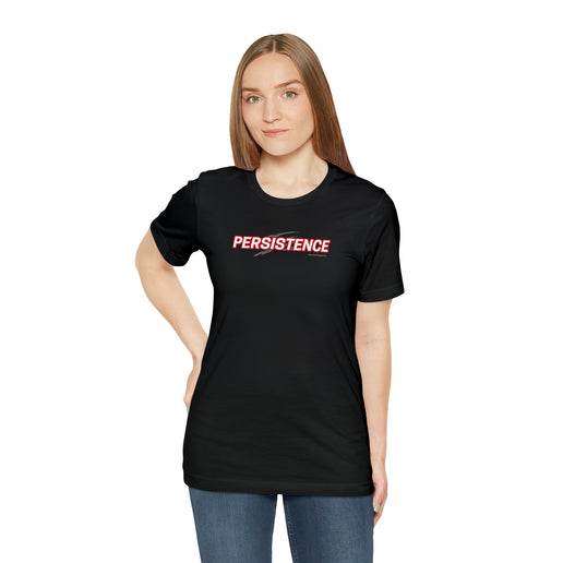 Persistence - Soft Unisex Jersey Short Sleeve Tee