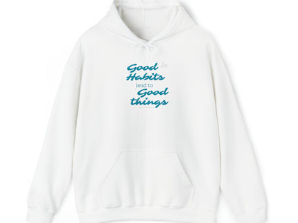 Good Habits Lead to Good Things Soft Unisex Heavy Blend™ Hooded Sweatshirt