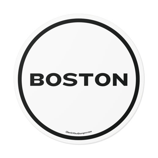 Boston Round Vinyl Stickers (Outdoor/Indoor- 3 sizes)