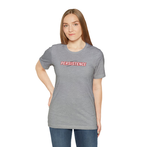 Persistence - Soft Unisex Jersey Short Sleeve Tee