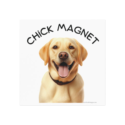 Chick Magnet -  Labrador Retriever - Square Magnet