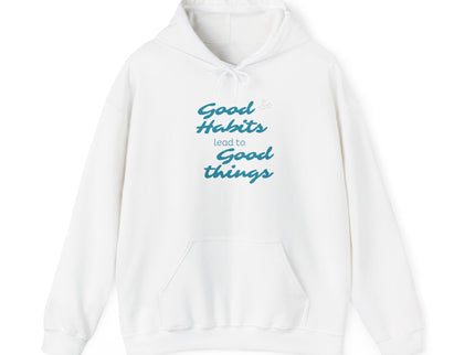 Good Habits Lead to Good Things Soft Unisex Heavy Blend™ Hooded Sweatshirt
