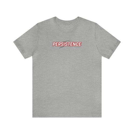 Persistence - Soft Unisex Jersey Short Sleeve Tee