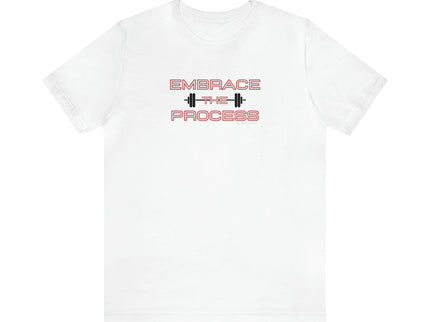 Embrace the Process - Soft Unisex Jersey Short Sleeve Tee