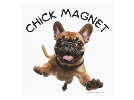 Chick Magnet -  French Bulldog - Square Magnet