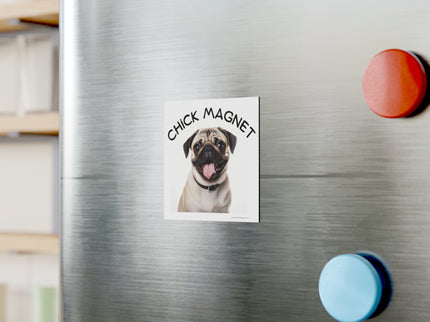 Chick Magnet - Pug - Square Magnet